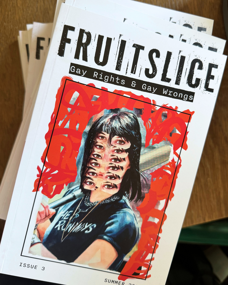 Fruitslice #3 Gay Rights & Gay Wrongs