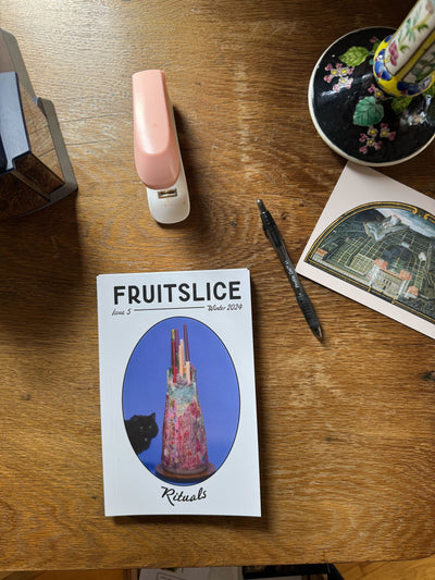 Fruitslice #5 Rituals